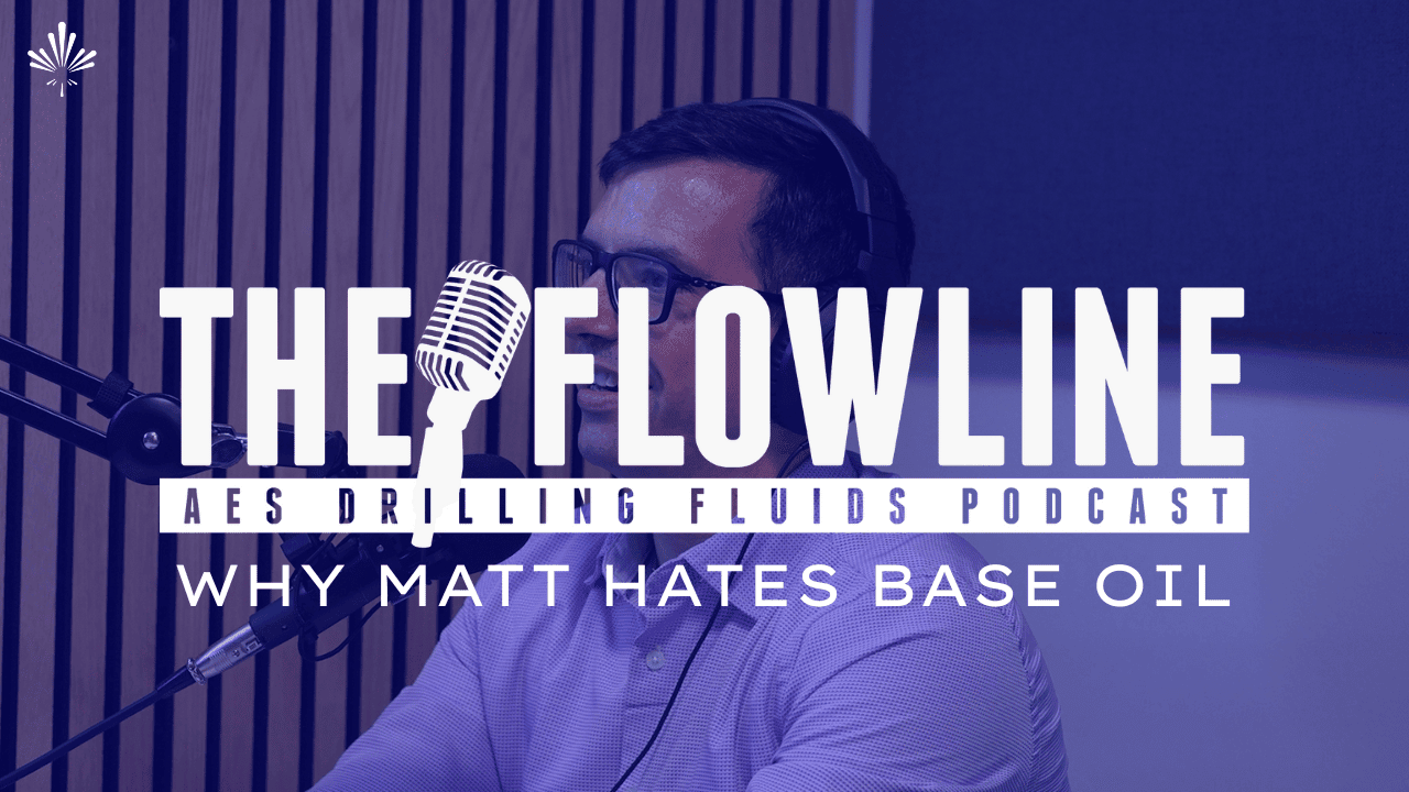 The Flowline – Why Matt Hates Base Oil